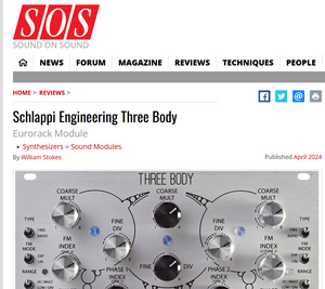 April Update 1: SOS Three Body Review, Portland Synth Expo, Superbooth prep