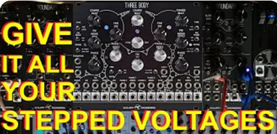 March 2023 Pt3: Stazma uses stepped voltages with the Three Body (and goes full breakcore along the way)